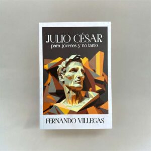 Julio César para jóvenes y no tanto