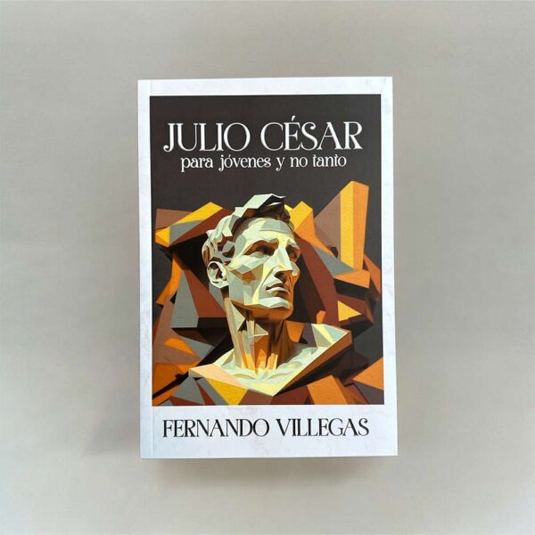 Julio César para jóvenes y no tanto